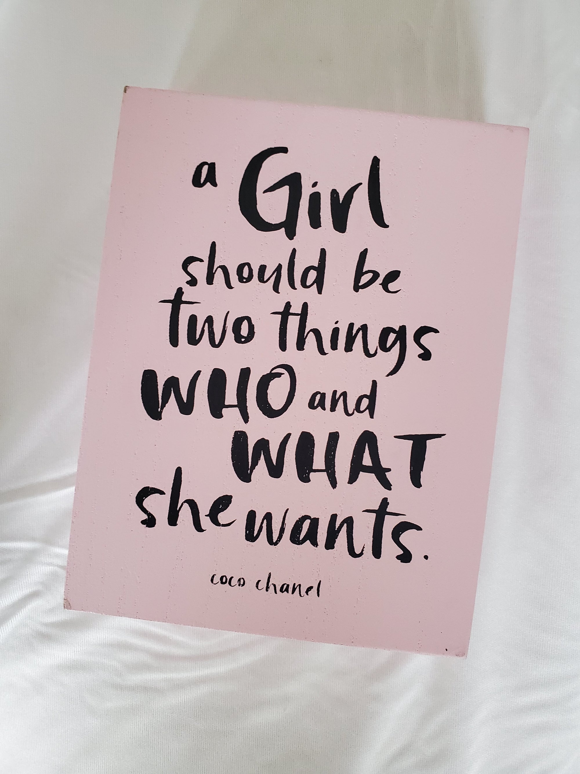 COCO CHANEL "A Girl Should Be Two Things Who And What She Wants" Pink Wall/Office Decor