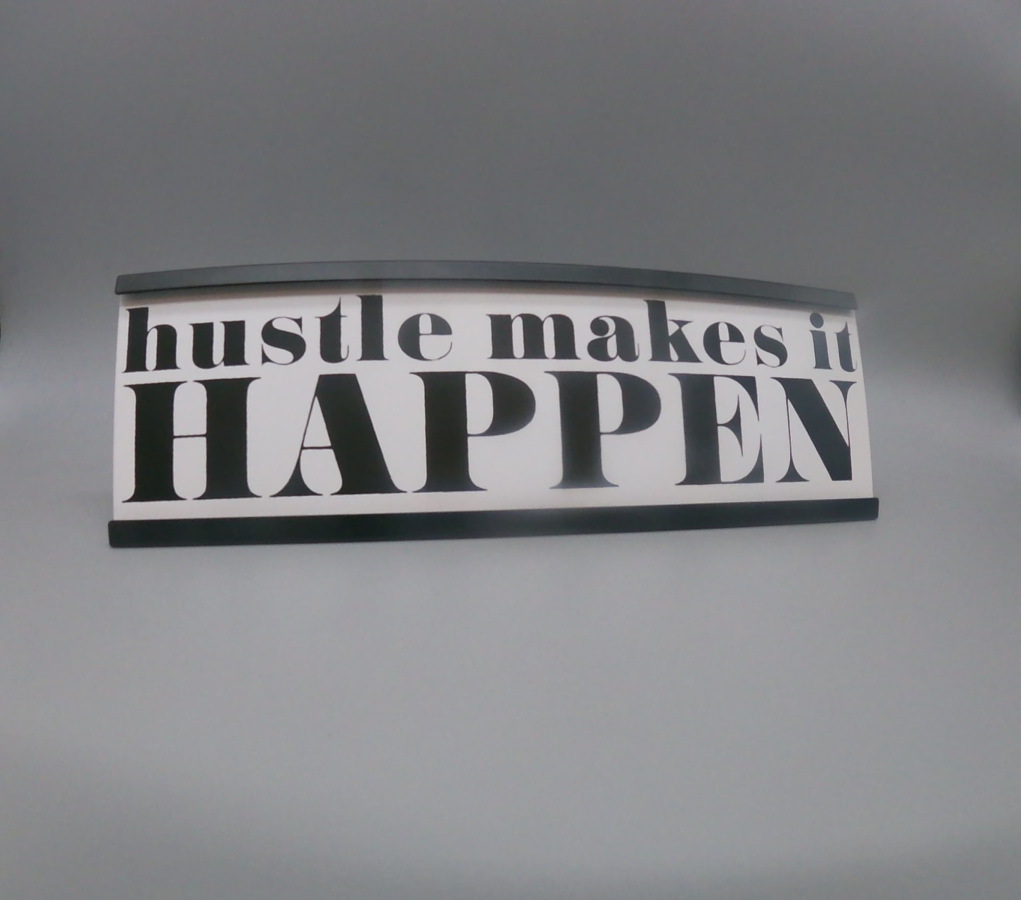 Hustle Makes It Happen Novelty Name Plate