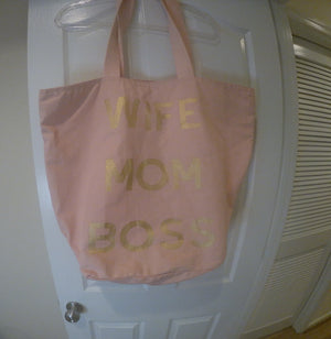 Pink Canvas Tote Bag with Gold Lettering "Wife Mom Boss"